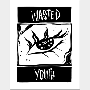 Wasted youth! Posters and Art